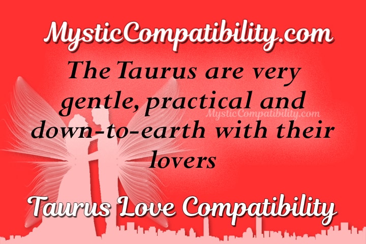 Taurus Compatibility - Mystic Compatibility