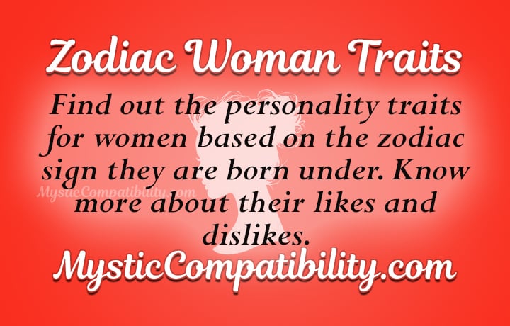 woman personality by zodiac sign