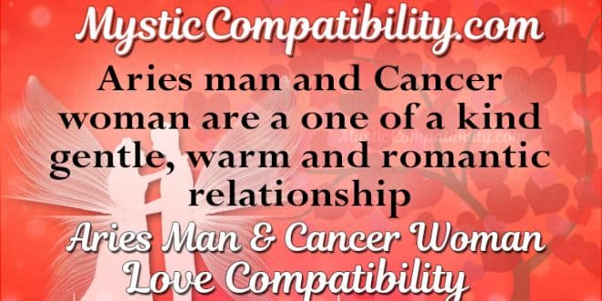 Aries Man Cancer Woman Compatibility - Mystic Compatibility
