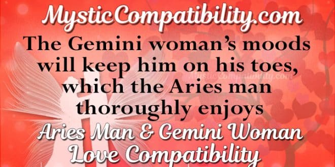 Aries Man Gemini Woman Compatibility - Mystic Compatibility