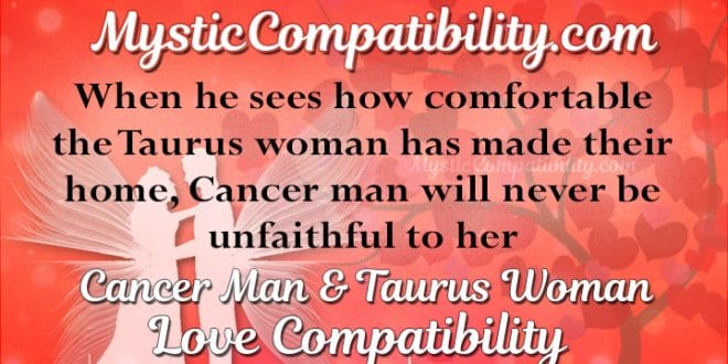 are Cancer and Taurus
