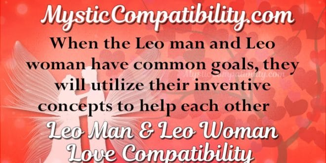 Leo man and leo woman compatibility