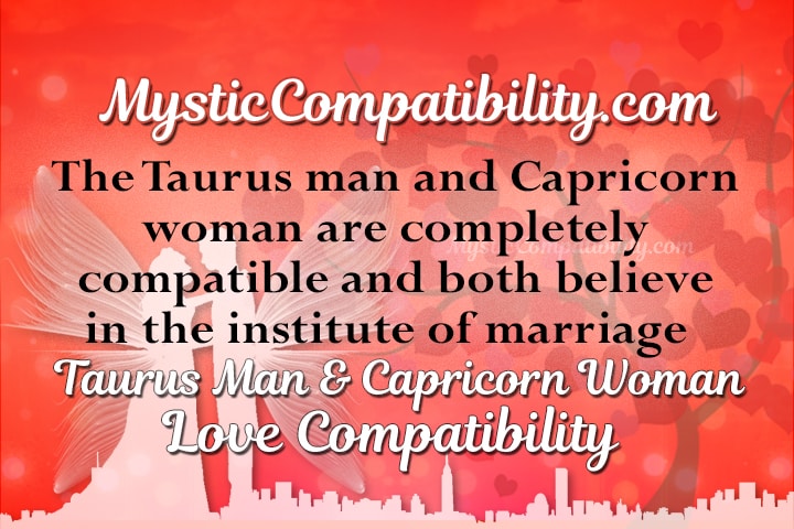 Find attractive woman a in capricorn taurus does a man what Why are