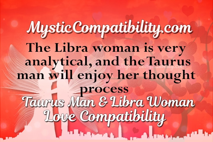 taurus man libra woman compatibility