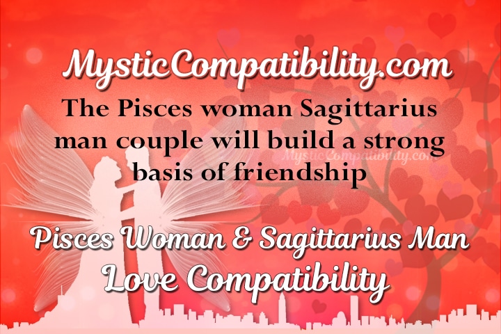 Sagittarius Man With Pisces Woman 55