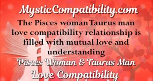 Pisces woman dating taurus man