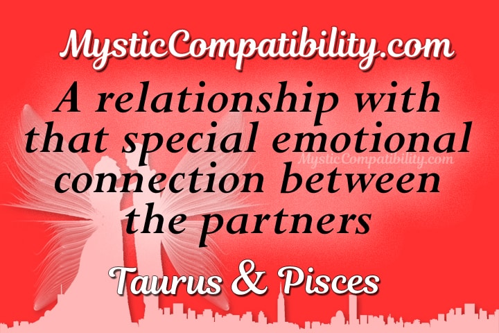 taurus pisces compatibility