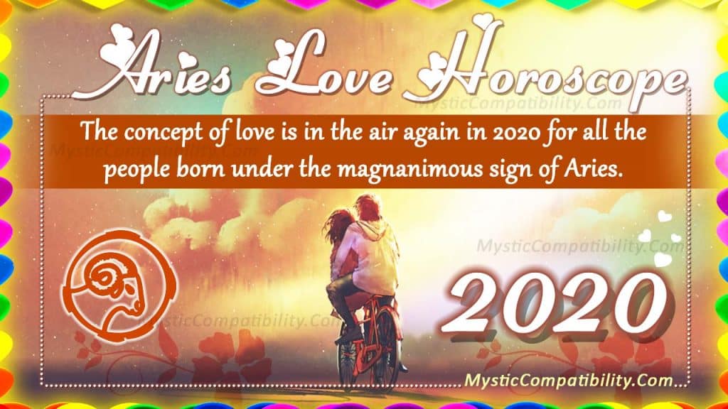 Aries Love Horoscope 2020 - Love & Relationship Predictions